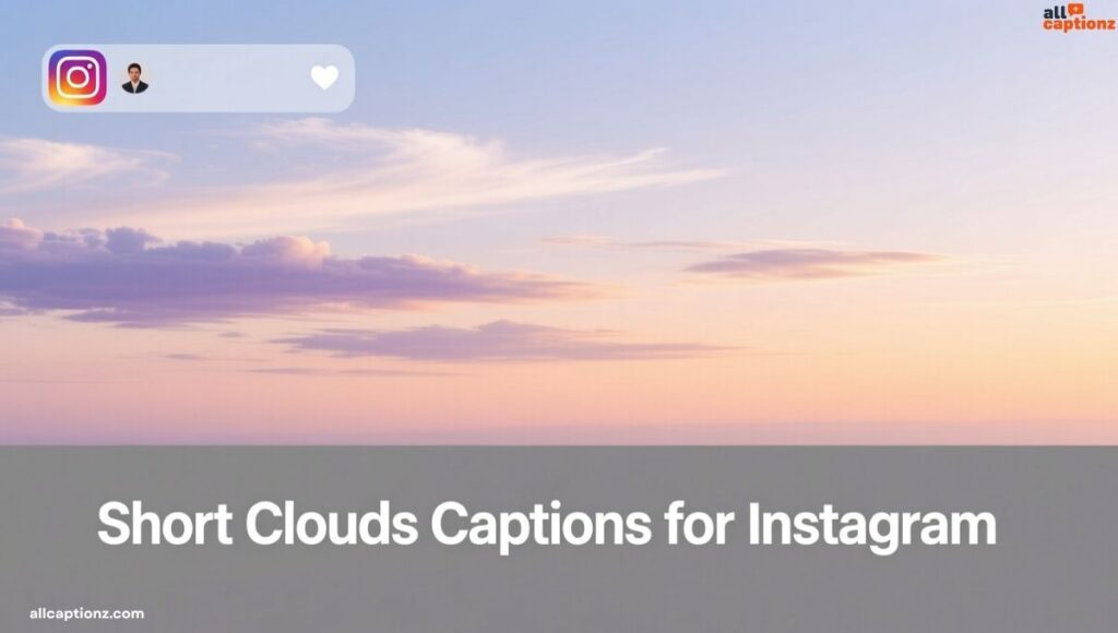 short-clouds-captions-for-instagram